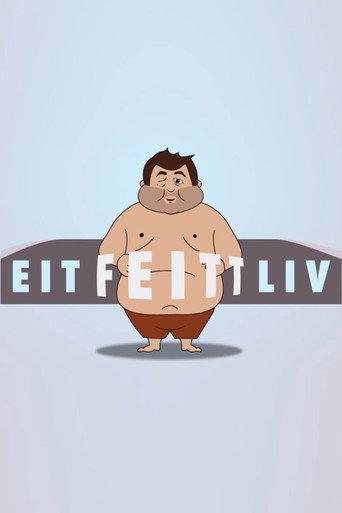 A Fat Life