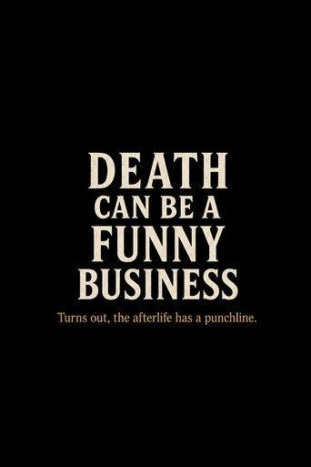 Death Can Be a Funny Business