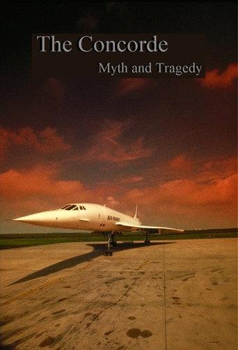 The Concorde: Myth and Tragedy