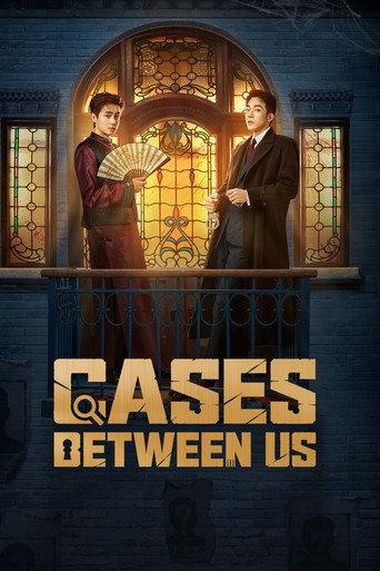 Cases Between Us
