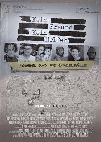 KEIN FREUND - KEIN HELFER: Lorenz & die Einzelfälle