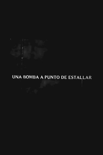 Una bomba a punto de estallar