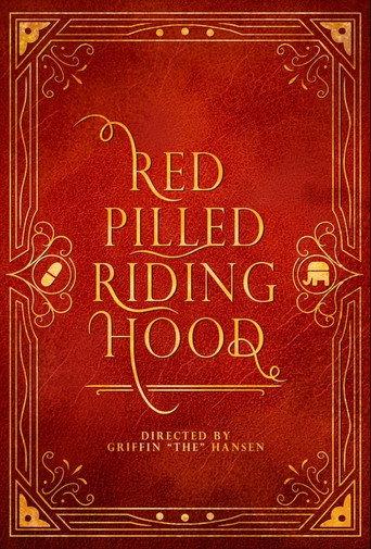 Red Pilled Riding Hood