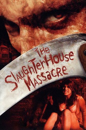 The Slaughterhouse Massacre