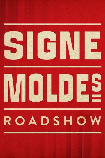 Signe Moldes Roadshow