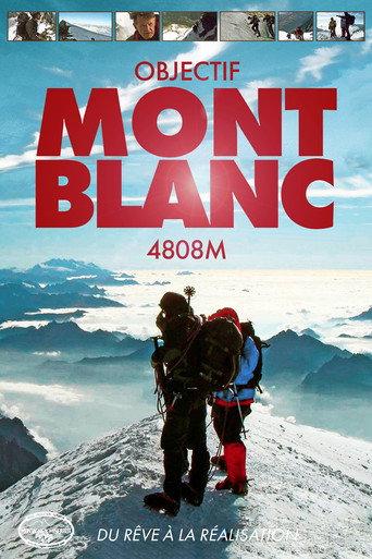 Objectif Mont-Blanc 4808m