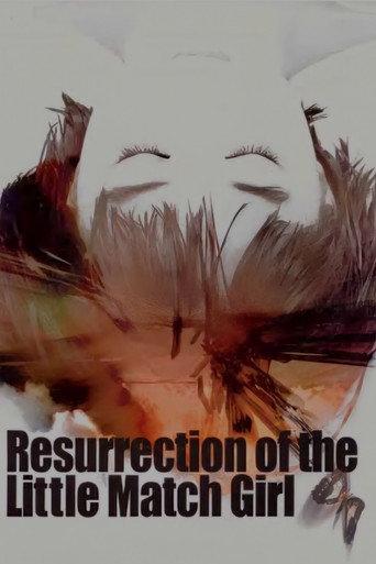 Resurrection of the Little Match Girl