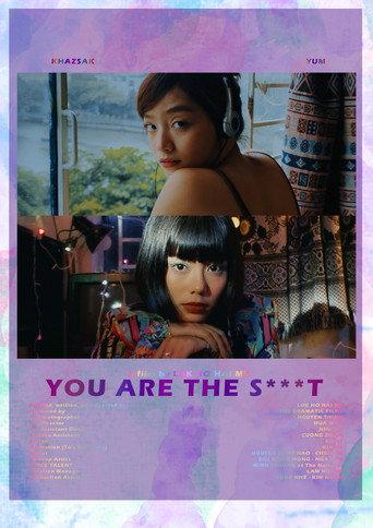 YOU ARE THE S**T!