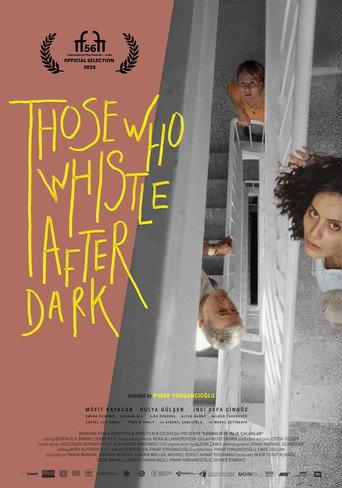 Those Who Whistle After Dark