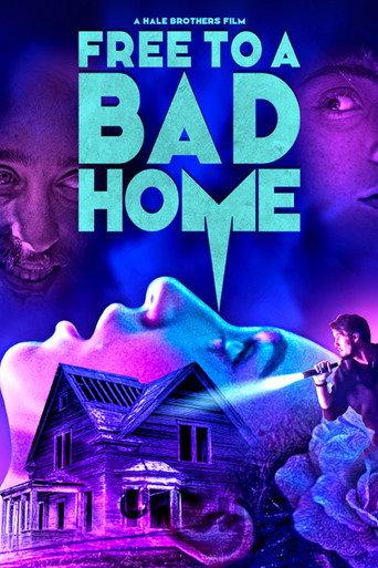 Free to a Bad Home