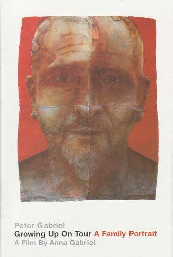 Peter Gabriel - Growing Up on Tour - A Family Portrait