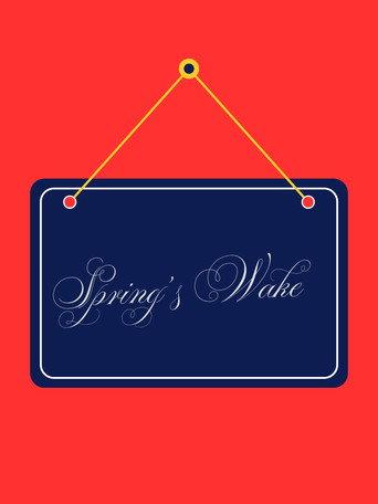 Spring's Wake