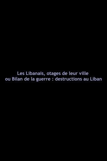 Lebanese, Hostages of Their City