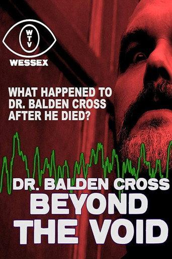 Dr. Balden Cross: Beyond The Void