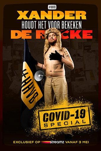 Xander De Rycke: Houdt Het Voor Bekeken - Covid-19
