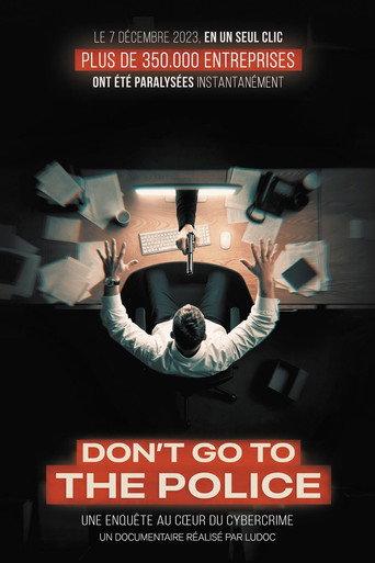 Don't go to the police
