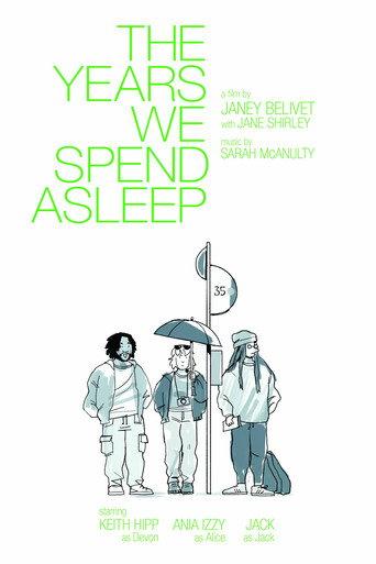 The Years We Spend Asleep