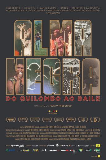 Alma Negra, do Quilombo ao Baile