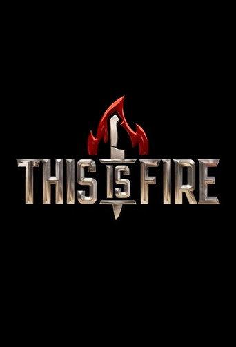 This is Fire