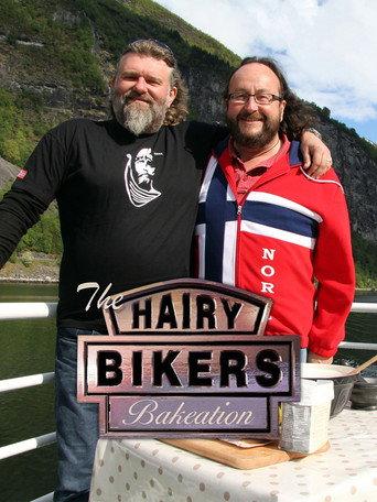 The Hairy Bikers Bakeation