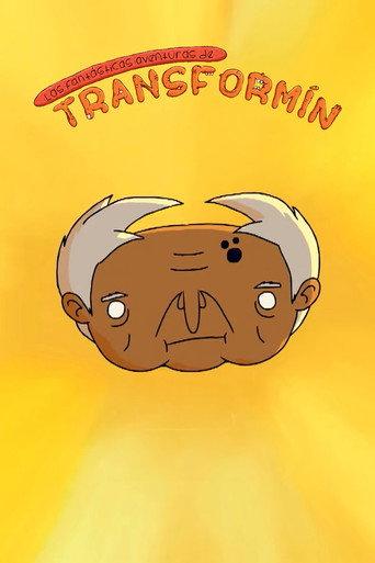 Las fantásticas aventuras de Transformín