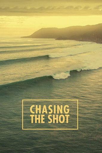 Chasing the Shot