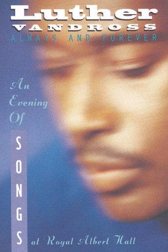 Luther Vandross: Always And Forever - An Evening of Songs
