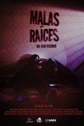 Malas Raíces