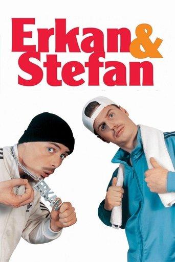 Erkan and Stefan