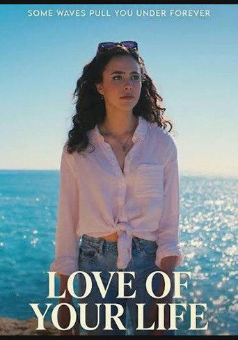 Love of Your Life