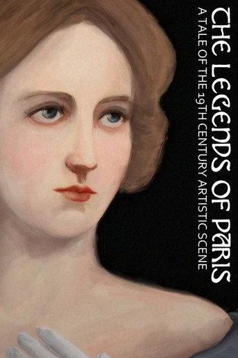 The Legends of Paris: A Tale of the 19th Century Artistic Scene