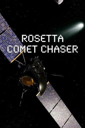 Rosetta Comet Chaser: A Journey To The Origins Of Life