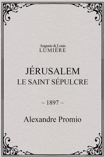 Jérusalem, le saint sépulcre