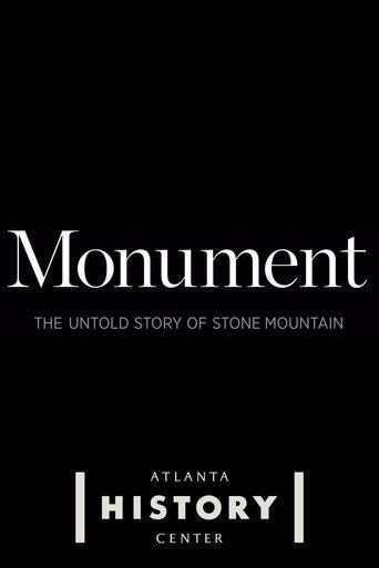 Monument: The Untold Story of Stone Mountain