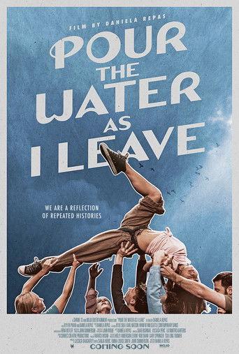 Pour the Water as I Leave