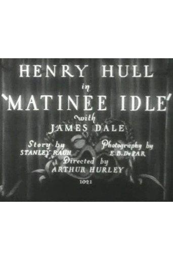 Matinee Idle