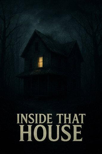 Inside That House