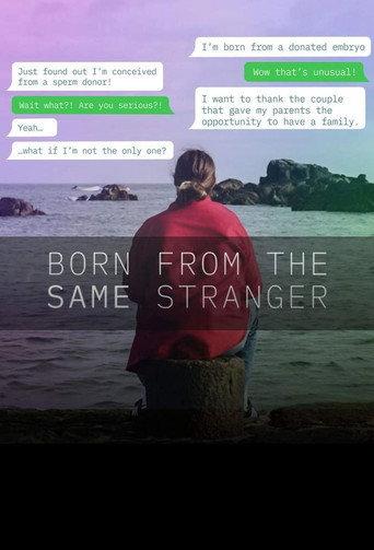 Born from the Same Stranger