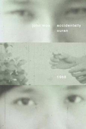 Accidentally