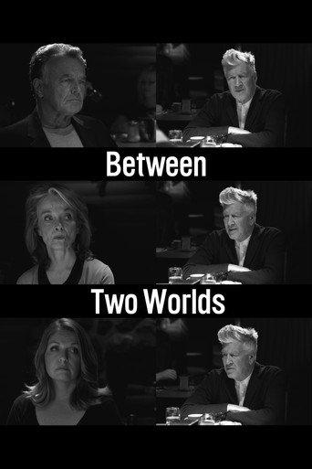 Between Two Worlds