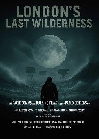 London's Last Wilderness