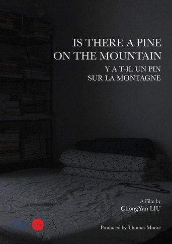 Is There a Pine on the Mountain