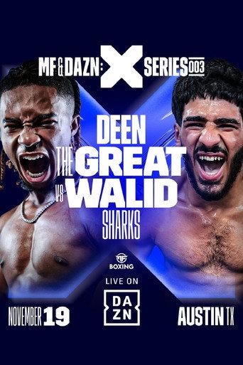 Deen the Great vs. Walid Sharks