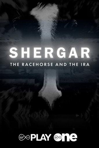Shergar: The Racehorse and the IRA