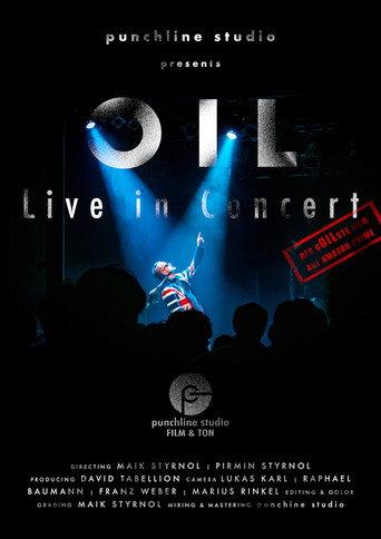 OIL - Live in Concert