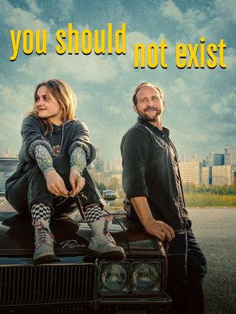 You Should Not Exist