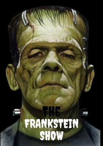 The Frankstein show