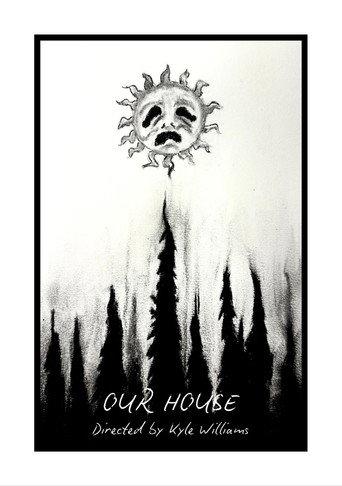 Our House