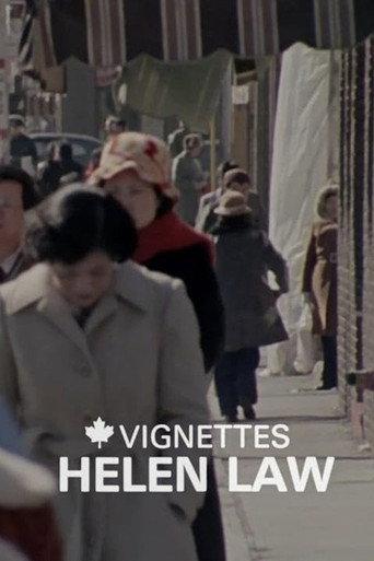 Canada Vignettes: Helen Law
