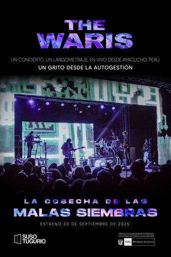 The Waris: La Cosecha de las Malas Siembras (En Vivo)